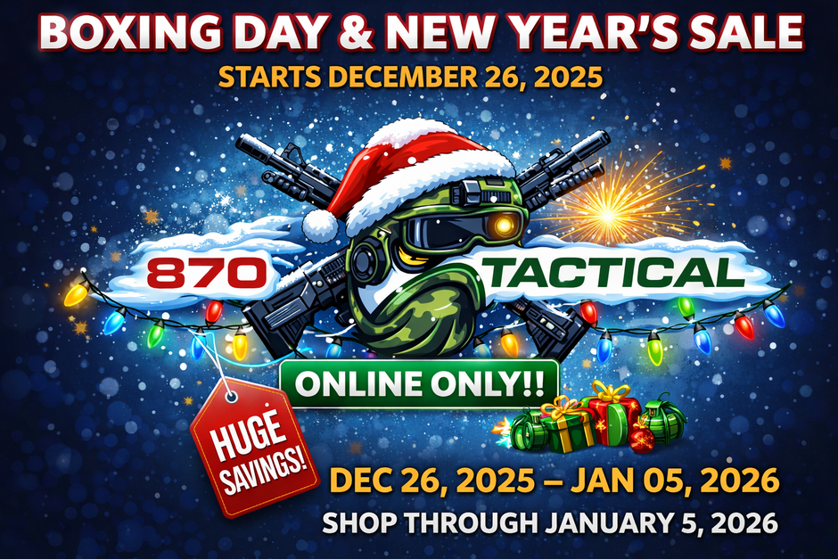 The 870 Tactical 2026 Boxing Day Sale